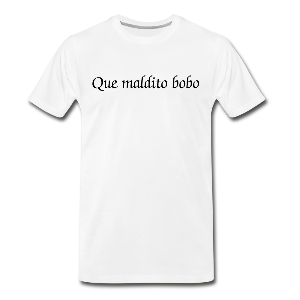 Que Maldito bobo - white